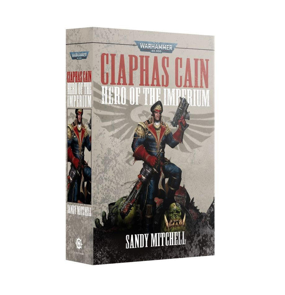 Games Workshop Ciaphas Cain: Hero of the Imperium (Paperback)
